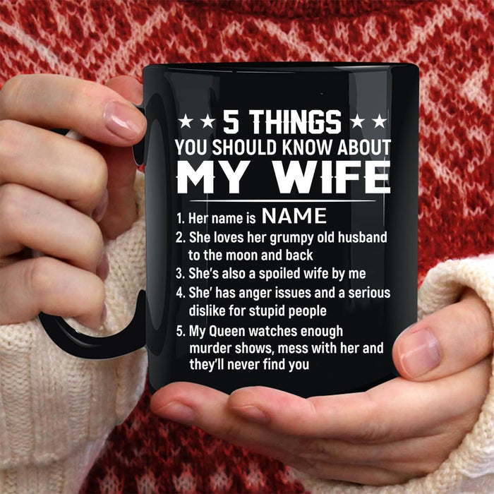 Personalized Coffee Mug For Wife 5 Things You Should Know About My Wife Mugs From Husband Ceramic Mug 11Oz 15Oz