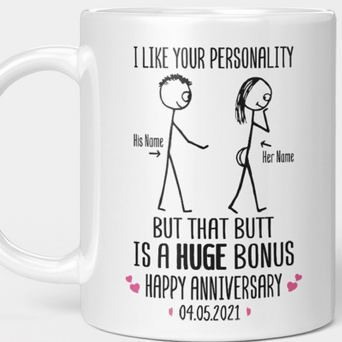 Personalized Husband Mug I Like Your Personality But That Butt Is A Huge Bonus Gifts For Valentine's Day