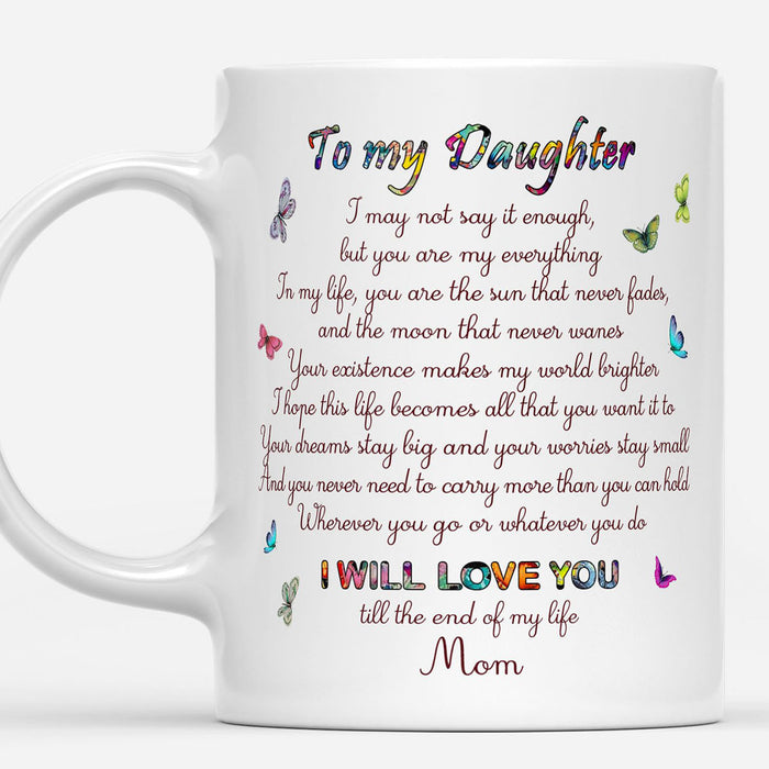 Personalized Coffee Mug For Daughter Funny Daughter Print Cute Daughter And Mom Butterfly Mug With Message Customized Mug Gifts For Birthday, Wedding