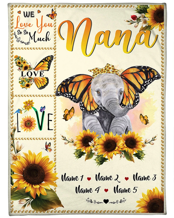 Personalized Blanket For Grandma Nana We Love You Cute Elephant & Butterfly Sunflower Printed Custom Grandkids Name