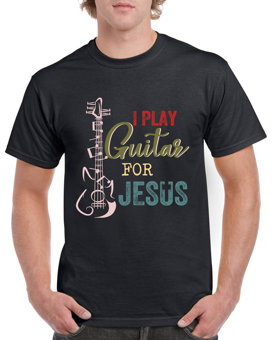 I Play Guitar For Jesus T-shirt For Christ Men Women Funny Guitar Design Print Tee Graphic For Musician Music Lovers