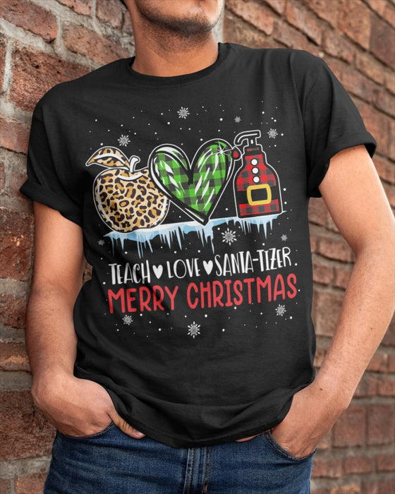 Classic Unisex T-Shirt For Teacher Teach Love Santa-Tizer Merry Christmas Apple Heart Santa Printed
