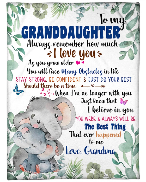 Personalized Blanket To My Granddaughter From Grandma Always Remember How Much I Love You Cute Elephant & Leaves Printed