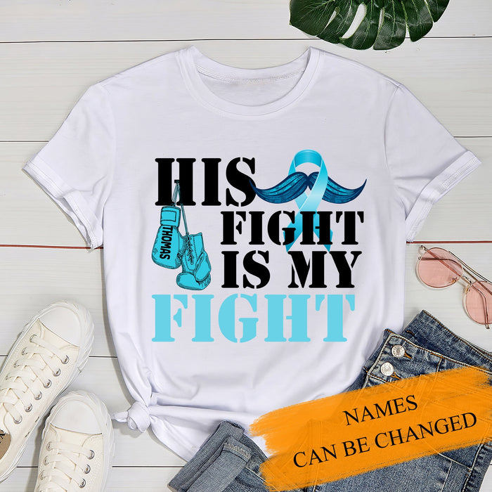 Personalized Unisex T-Shirt Sweatshirt His Fight Is My Fight Diabetes Cancer Blue Ribbon Shirt Custom Name
