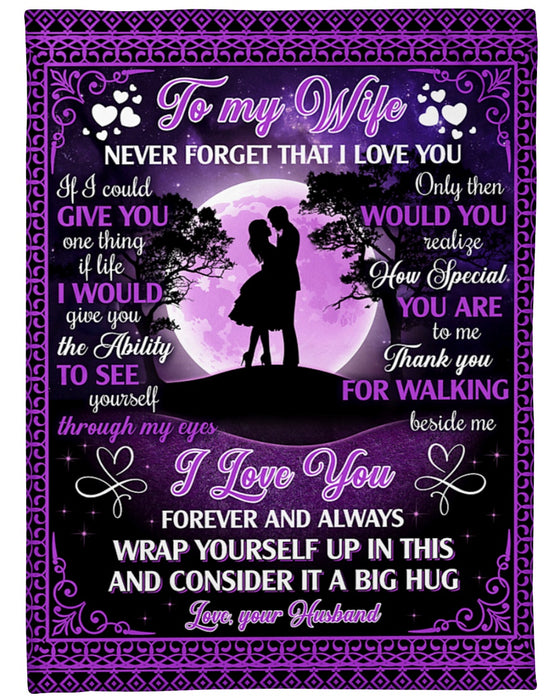 Personalized Blanket To My Wife From Husband Never Forget That I Love You Couple Under Purple Moon Custom Name