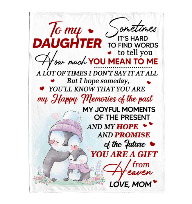 Personalized To My Daughter From Mom You Are My Happy Memories Hugging Penguin And Flower Printed Custom Name