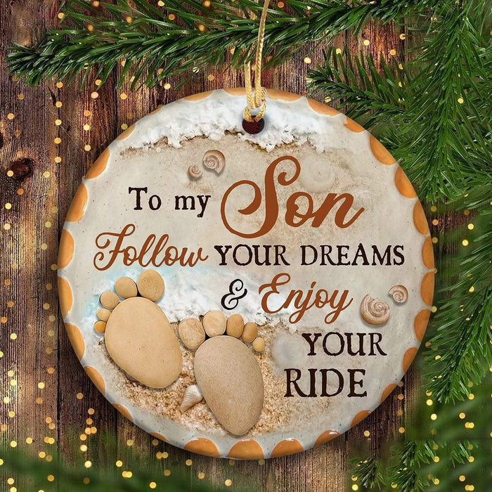 Personalized Footprint On Beach To My Son Ornament From Parent Follow Your Dream & Enjoy Your Ride Circle Ornaments