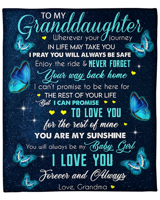 Personalized To My Granddaughter Blanket From Grandma You Will Always Be My Baby Girl Butterfly Printed