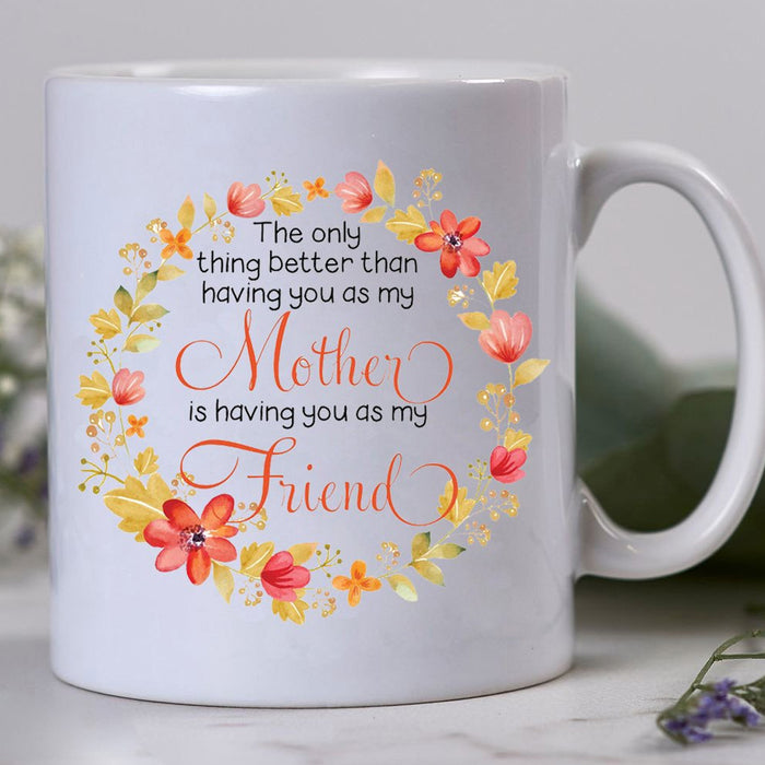 Mother Coffee Mug To Mom Gifts Mom from Daughter, Son Print Floral Coffee Mug with Sweet Quotes Gifts for Mom Mug Gifts For Mothers Day 11Oz 15Oz Ceramic Coffee Mug