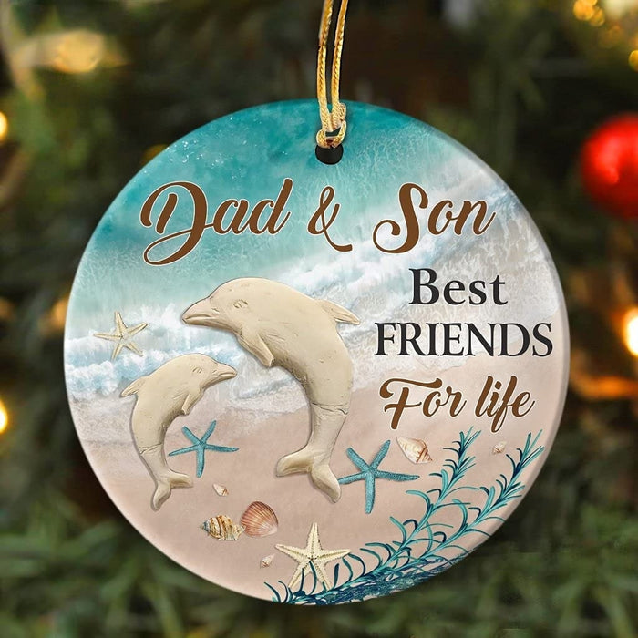 Dad And Son Dolphin Best Friend For Life Circle Ceramic Ornament for Daddy Kids Funny Starfish On Beach Ornaments