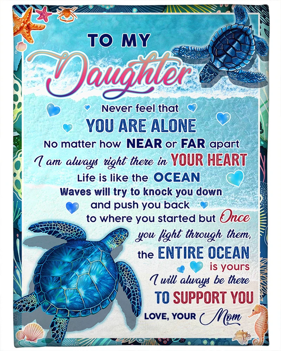 Personalized Fleece Blanket For Daughter Print Sea Turtle Message For Daughter Customized Blanket Gifts for Birthday Graduation