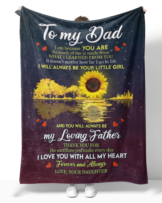 Personalized Blanket To My Dad From Daughter Love You With All My Heart Sunflower Printed Custom Name