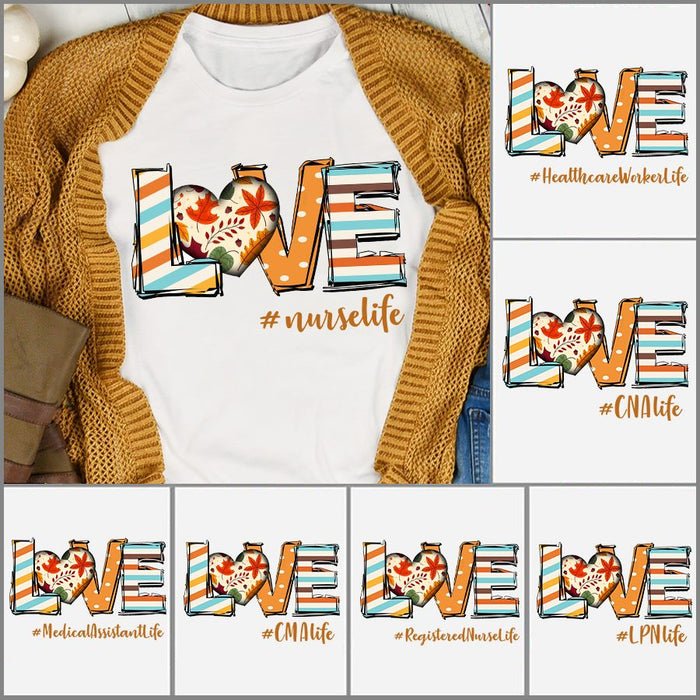 Personalized T-Shirt For Nurse Love Hashtag Nurse Life Stripe Polka Dots Design With Maple Leaves Heart Custom Title