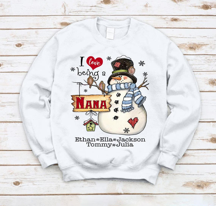 Personalized I Love Being A Nana Sweatshirt For Grandma Mimi Snowman Family Christmas Shirt For Winter Holiday