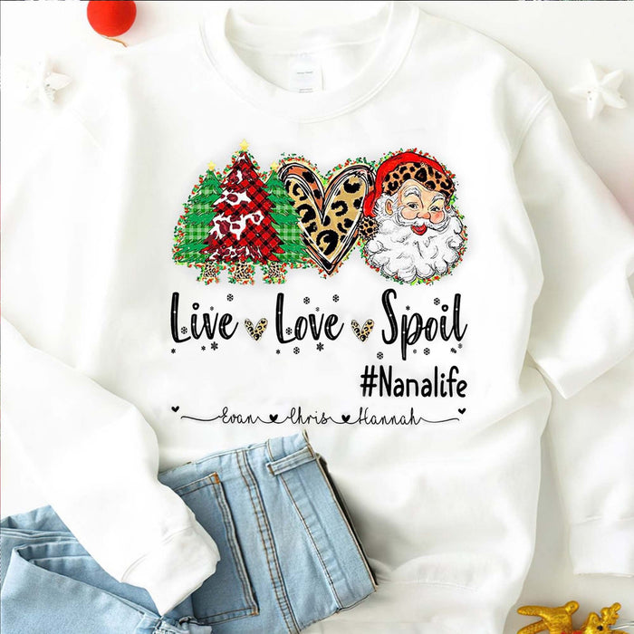 Personalized Sweatshirt For Grandma Live Love Spoil Hashtag Nana Life Santa Claus Heart & Trees Custom Grandkids Name