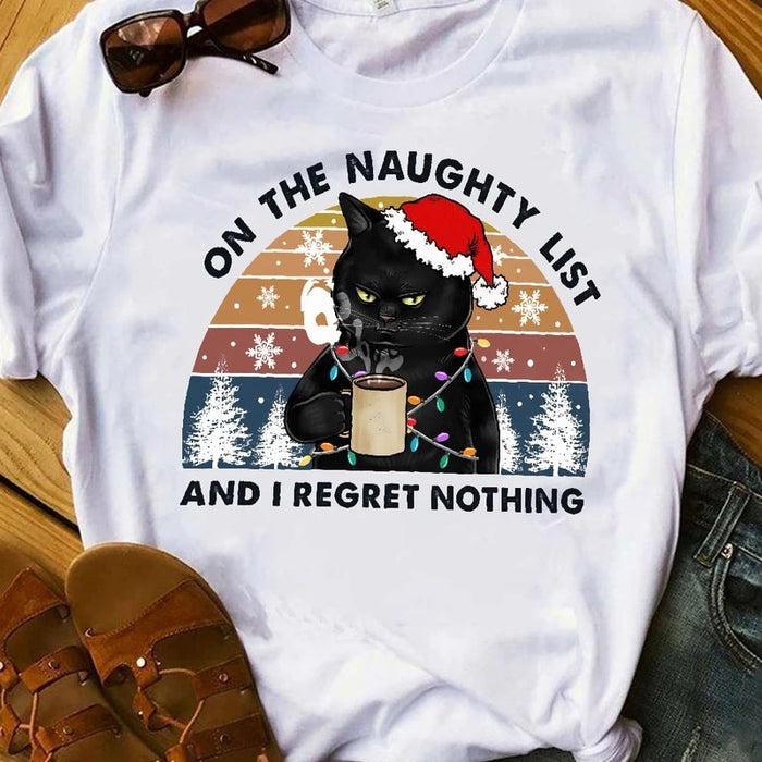 Classic Unisex T-Shirt For Cat Lovers On The Naughty List I Regret Nothing Funny Black Cat Shirt