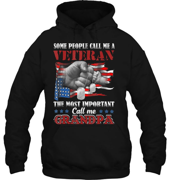 Personalized T-Shirt Some People Call Me A Veteran The Most Important Call Me Grandpa US Flag Printed
