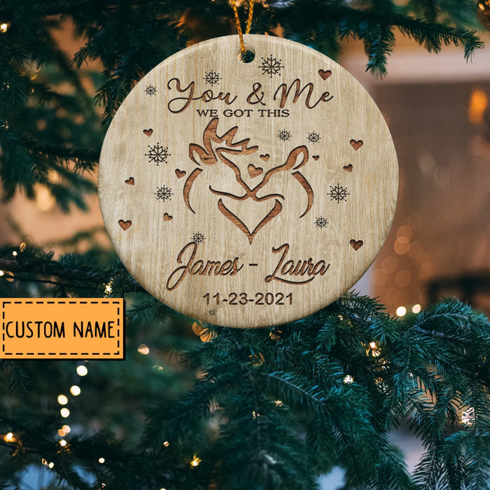 Personalized Circle Ornament For Newlywed You And Me We Got This Print Deer Couple & Snowflakes Custom Names & Date