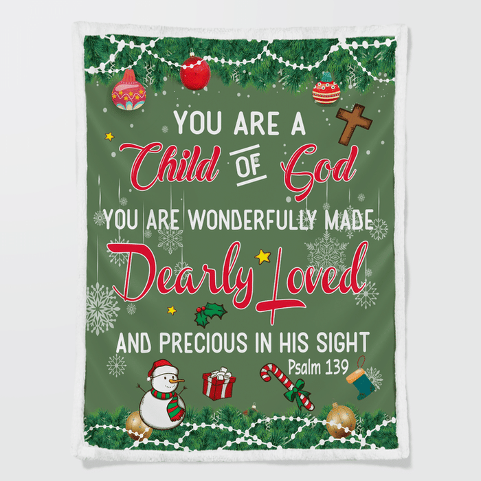 Fleece Blanket For Christian You Are A Child Of God Psalm 139 Christmas Design With Cute Snowman & Snowflake Printed