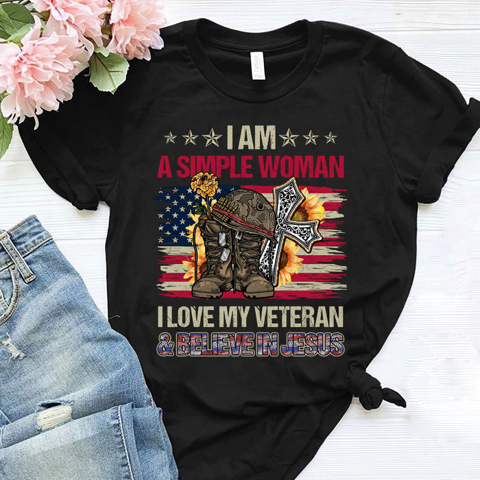Classic T-Shirt I Am A Simple Women I Love My Veteran And Believe In Jesus Military Combat Boots & Christ Cross Printed