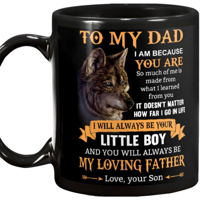 Personalized Dad Coffee Mug Gifts Daddy From Son Print Dad Wolf With Quotes For Dad Customized Gifts For Father's Day, Birthday 11Oz 15Oz Ceramic Mug
