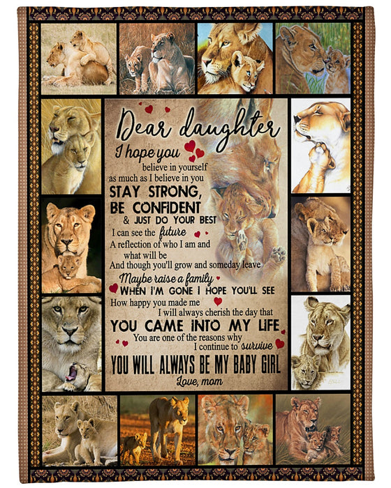 Personalized To My Daughter Sherpa Fleece Blanket From Mom I Hope You Believe In Yourself Lion Moments Printed