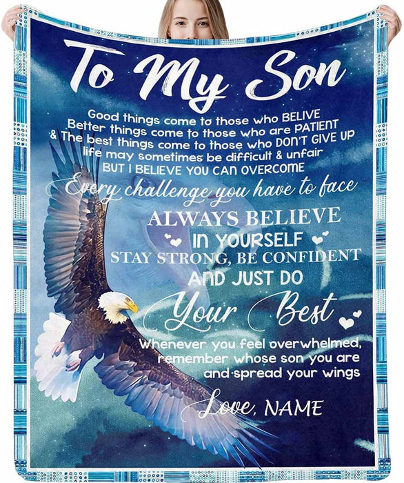 Personalized To My Son Blanket From Mom Dad Good Things Come To Those Who Believe Flying Eagle Printed