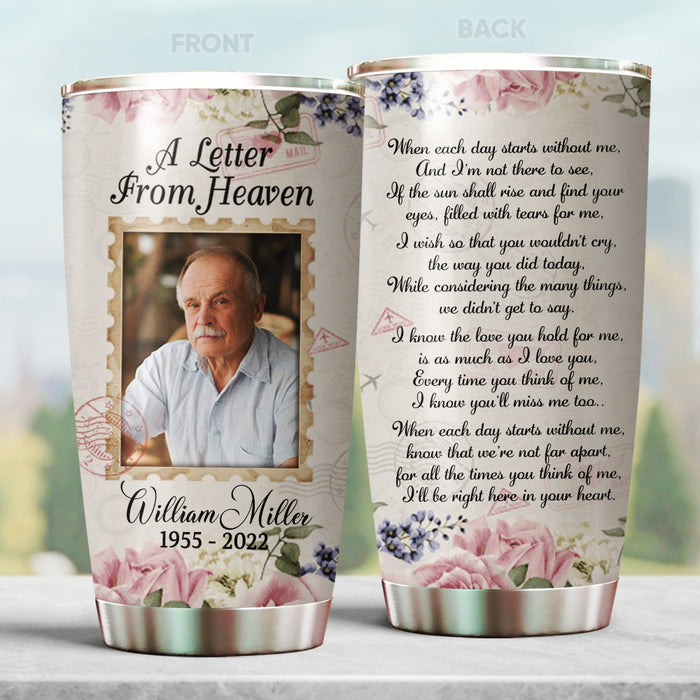 Personalized Memorial Tumbler For Loss Of Loved One A Letter From Heaven Vintage Flower Custom Name & Photo Travel Cup