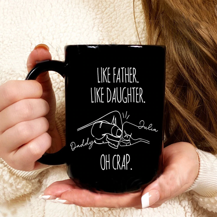 Personalized Black Ceramic Mug For Dad Like Father Like Daughters Custom Kids Name 11 15oz Father's Day Cup