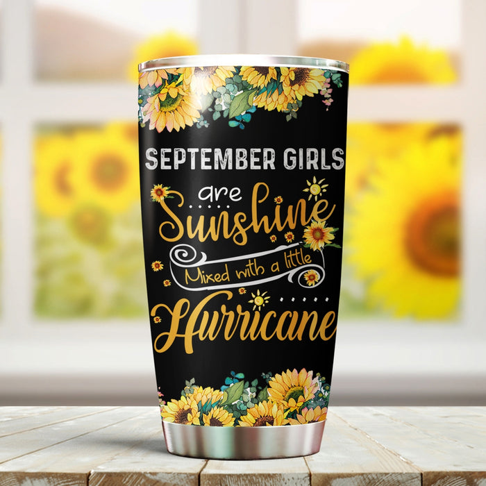 Personalized Tumbler For Daughter Sister Friend Gifts For Birthday September Girls Are Sunshine Sunflower Custom Name