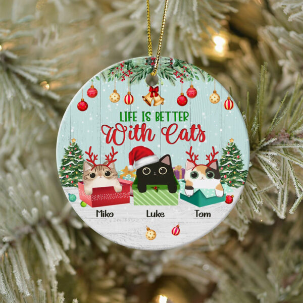 Personalized Ornament For Cat Lovers Life Is Better With Cats Xmas Pine Tree Custom Name Tree Hanging Christmas Gifts