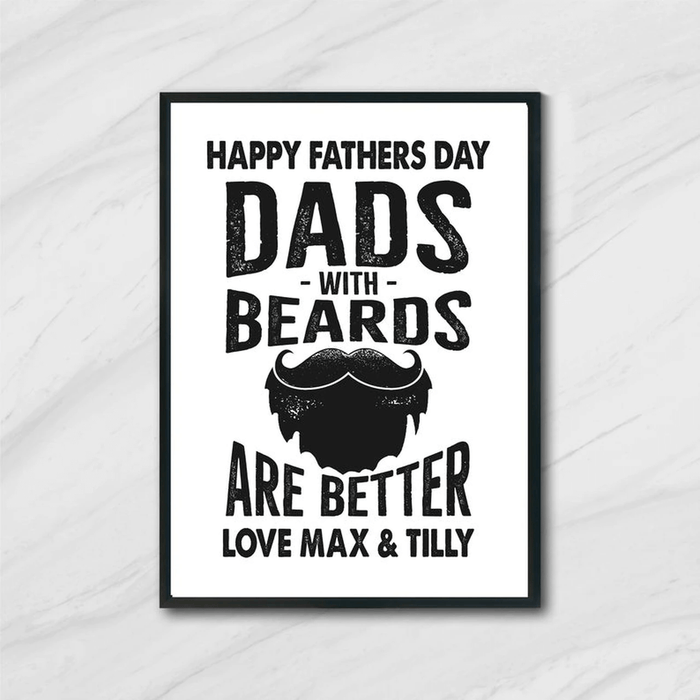 Personalized Poster for Dads With Beards Are Better Customized Kids Name Vertical Frame Poster No Frame