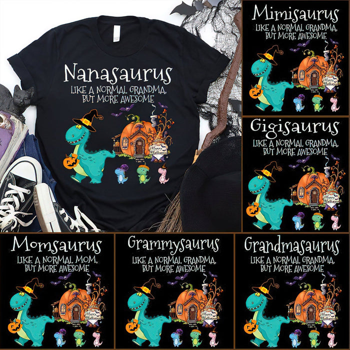 Personalized T-Shirt Nanasaurus Like A Normal Grandma But More Awesome Cute Dinosaurs With Pumpkin House & Gnome Printed