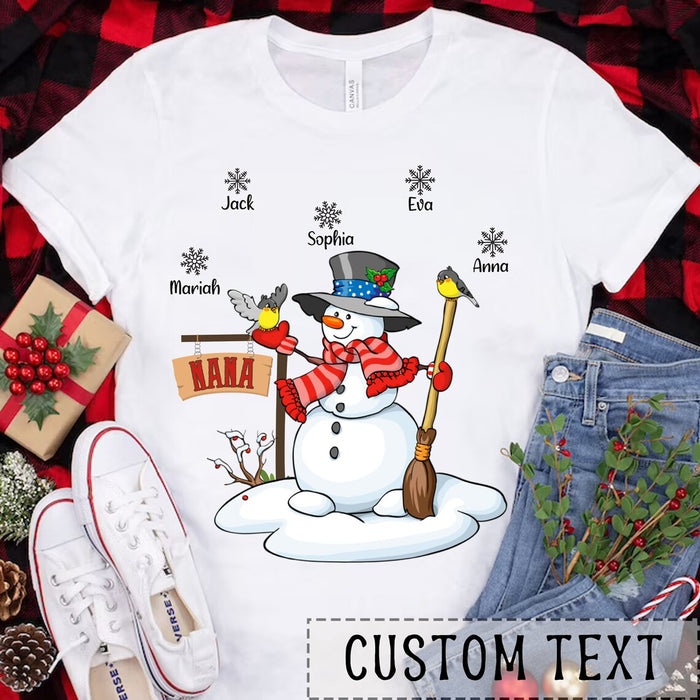 Personalized Nana Snowman Shirt For Grandma Nini Mimi Gigi From Grandchild Custom Grandkids Tee Shirt For Winter Holiday