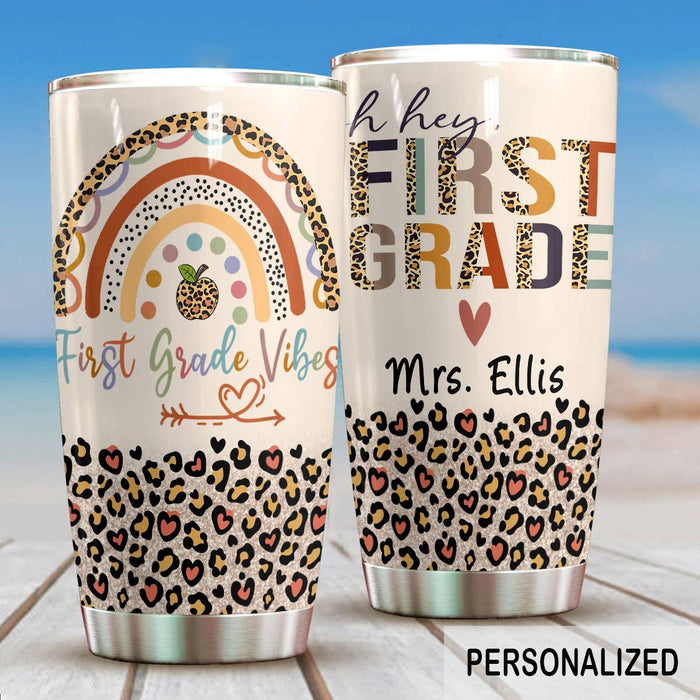 Personalized Travel Cup For Teacher Oh Hey First Grade Boho Leopard Rainbow 20oz Tumbler Custom Name Back To School Gift