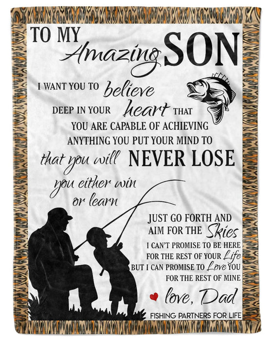 Personalized To My Amazing Son Blanket From Dad For Fishing Lovers You Will Never Lose Print Fishing Dad & Son