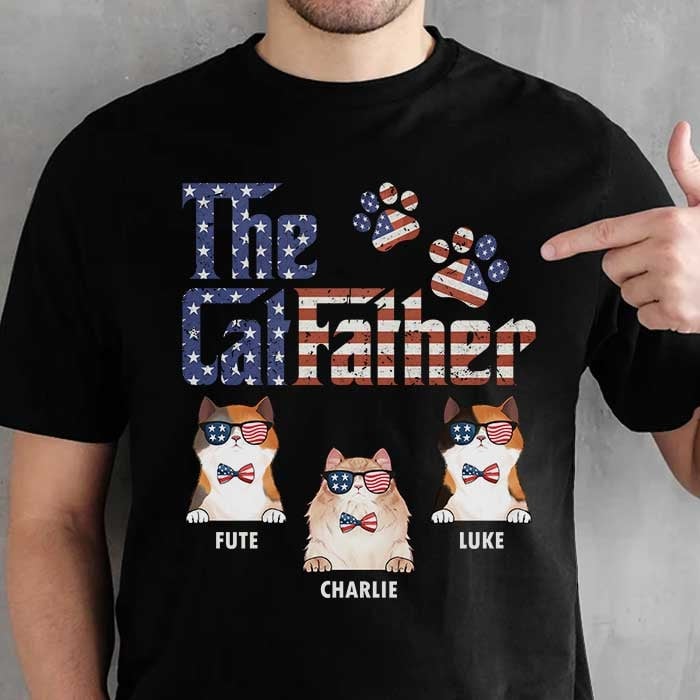Personalized T Shirt For Cat Lover The Cat Father American Flag Shirt For Independence Day