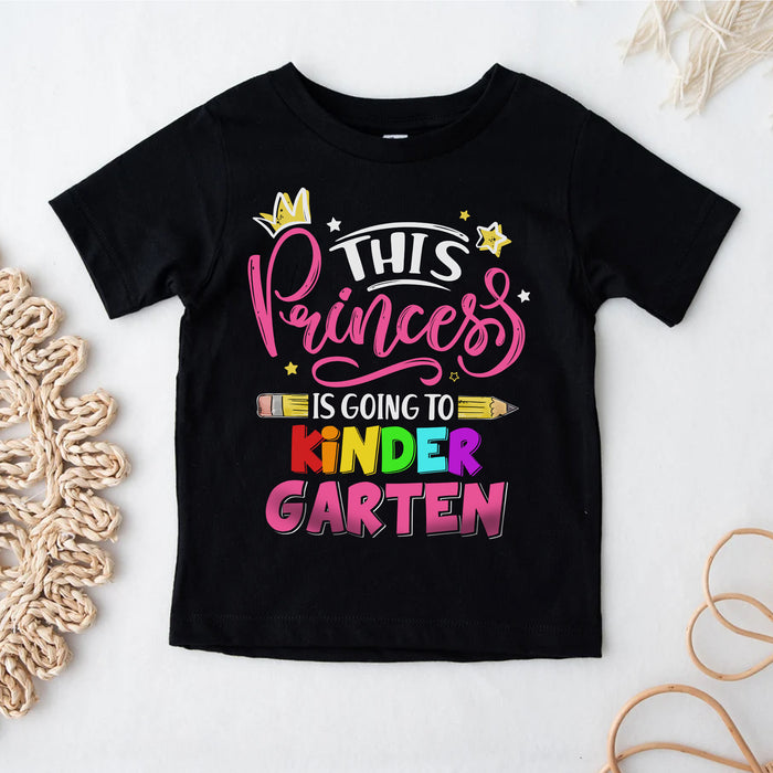 Personalized T-Shirt For Kids This Princess Is Going To Colorful Design Custom Grade Level Back To School Outfit