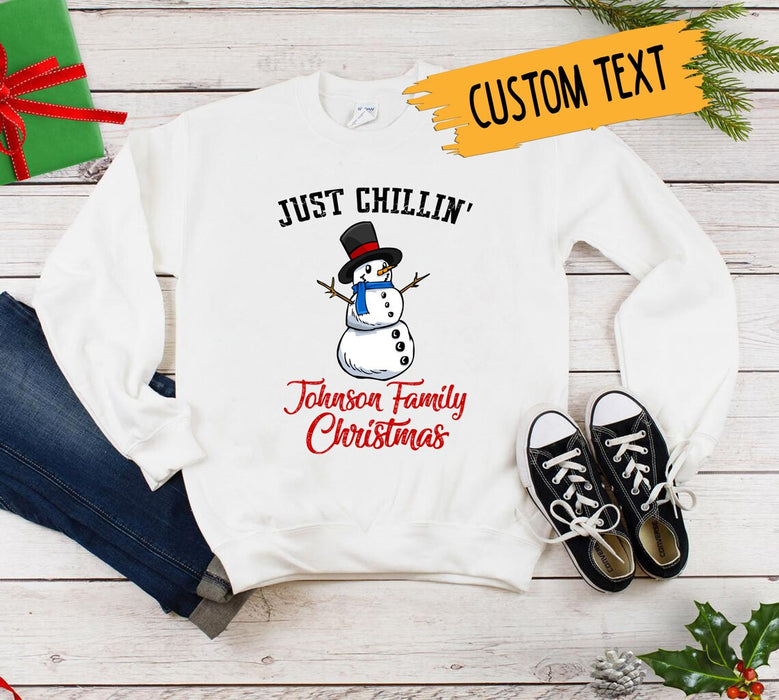 Personalized Just Chillin Snowman Matching Family Sweatshirt Cute Snowman Printed Custom Family Name