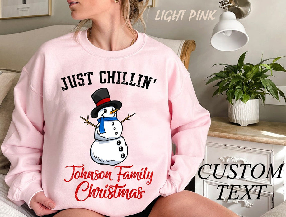 Personalized Just Chillin Snowman Matching Family Sweatshirt Cute Snowman Printed Custom Family Name
