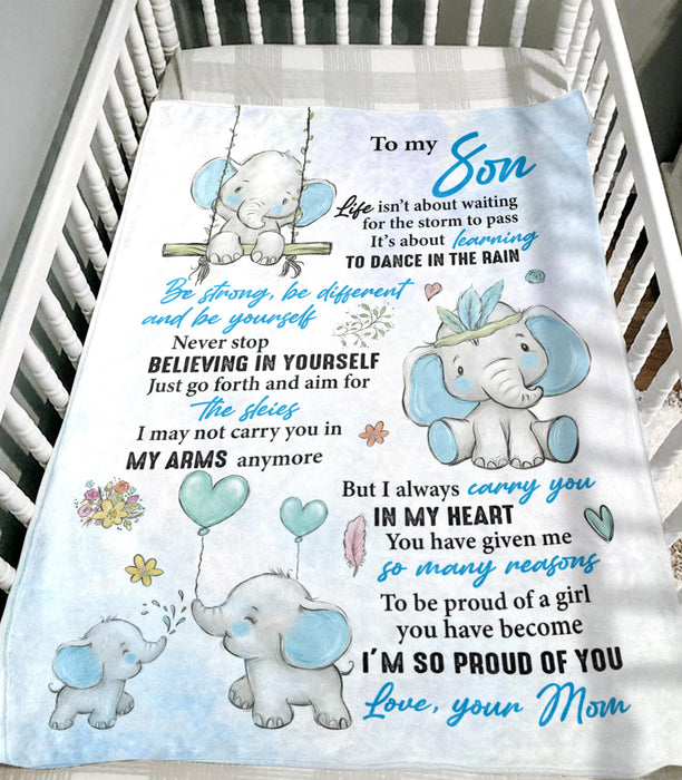Personalized To My Son Blanket From Mom Cute Baby Elephant & Flower Printed I'M So Proud Of You Blue Premium Blanket