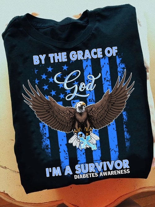 American Flag Diabetes Awareness T-Shirt For Jesus Lovers Flying Eagle By The Grace Of God I's a Survivor Classic Tee