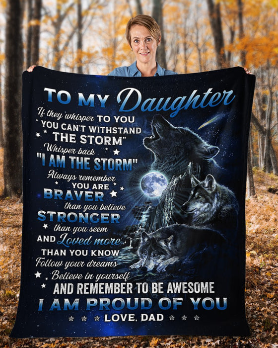 Personalized Blanket To My Daughter From Dad I Am Proud Of You Wolf Design Galaxy Background Custom Name