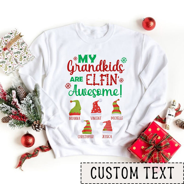 Personalized My Grandkids Are Elfin Awesome T-Shirt For Grandpa Grandma Custom Elf Grandkids Name