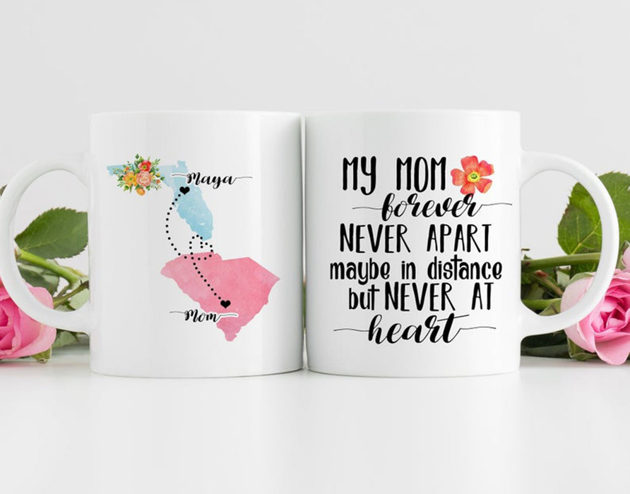 Personalized Coffee Mug For Mom Family My Mom Forever Never Apart Floral Custom Name White Cup State To State Map Gifts