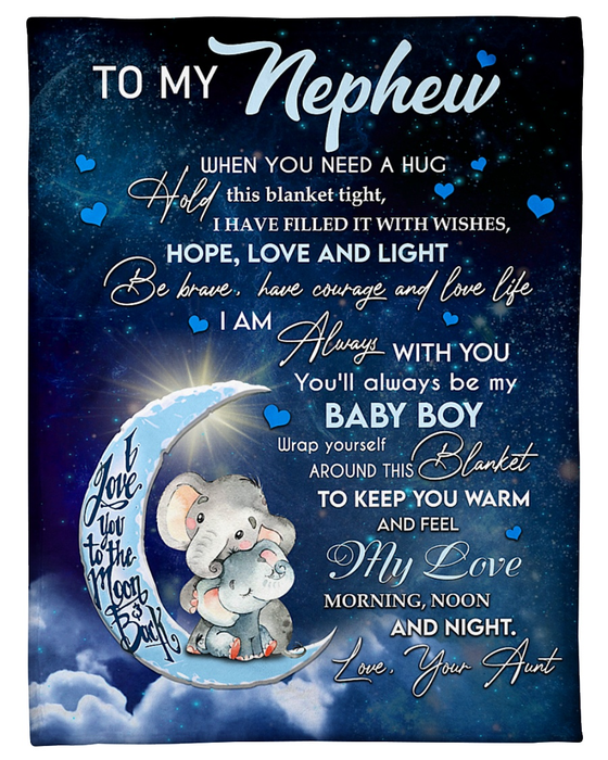 Personalized To My Nephew Blanket From Aunt Uncle I Am Always With You Cute Elephant Custom Name Gifts For Christmas