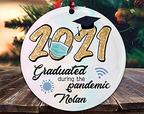 Personalized Graduated During The Pandemic Circle Ornament for Graduation Custom name and Year Class Of 2021 Ornament