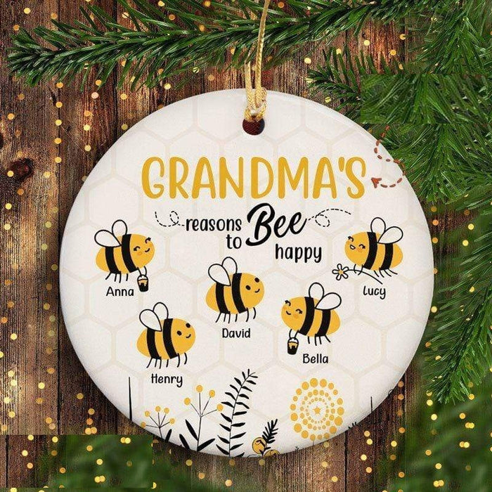Personalized Reasons Bee To Happy Circle Ornament For Grandma Nana Nini Mama Custom Grandma with Grandkids Name Ornament