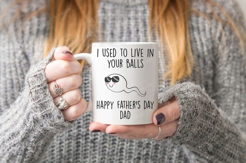 Funny White Ceramic Mug For Dad I Used To Live In Your Balls Sperm Print Custom Kids Name 11 15oz Coffee Cup