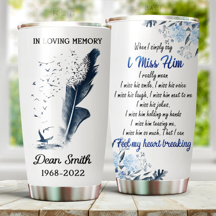 Personalized Memorial Tumbler For Loss Of Loved One In Loving Memory Feather Flower Custom Name Funeral Gifts Travel Cup